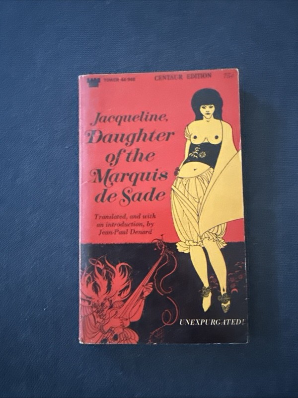 Jacqueline, Daughter of the Marquis de Sade 1968 PB by Jean-Paul Denard