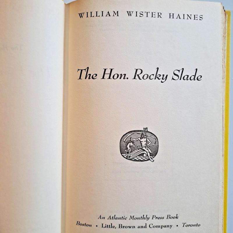 The Hon. Rocky Slade, William Haines💥1957 HC BCE Little Brown & Co 218 Pages