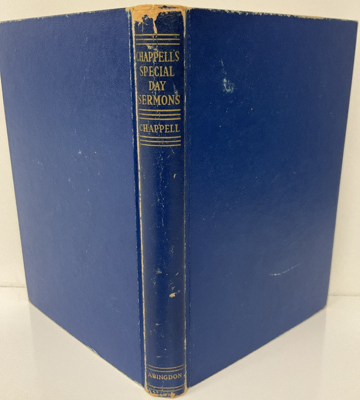 Chappell’s Special Day Sermons by Clovis G. Chappel 1936/HC/Abingdon Press