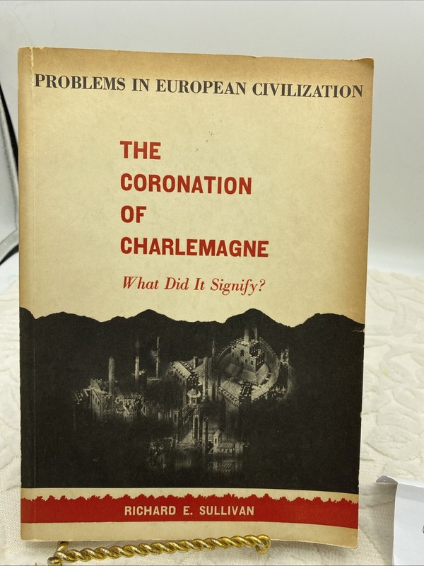 The Coronation Of Charlemagne - By Richard Sullivan-D.C. Heath- 1959 gallery