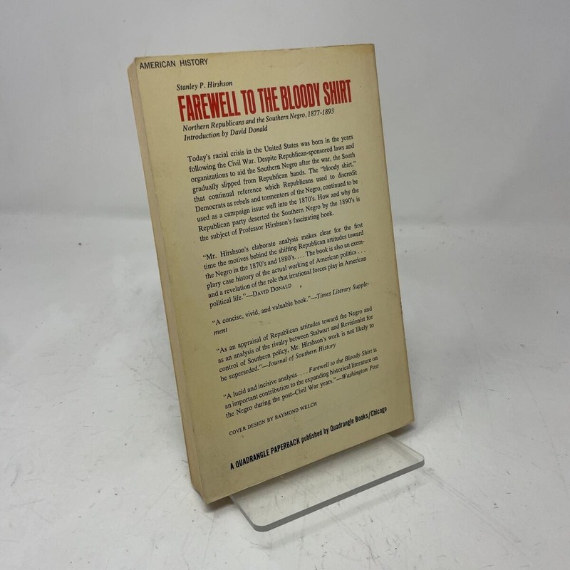 Farewell to the Bloody Shirt by Stanley P. Hirshson PB First Edition Very Good gallery
