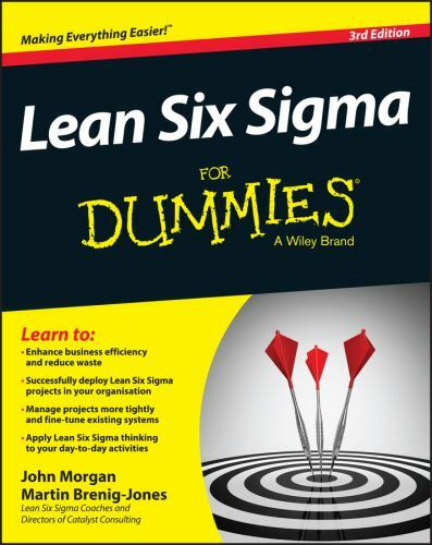 Lean Six Sigma For Dummies – Paperback By Morgan, John – GOOD