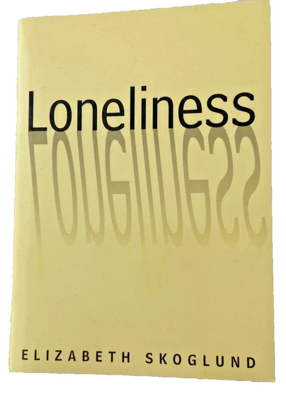 Loneiness – Elizabeth Ruth Skoglund Booklet – IVP Books -1975