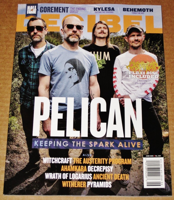 Decibel Magazine #248 June 2025 Pelican, Gorement HOF, Kylesa, Castrator FLEXI