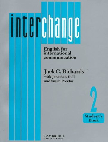 Interchange 2 Student’s book: English for International Communication
