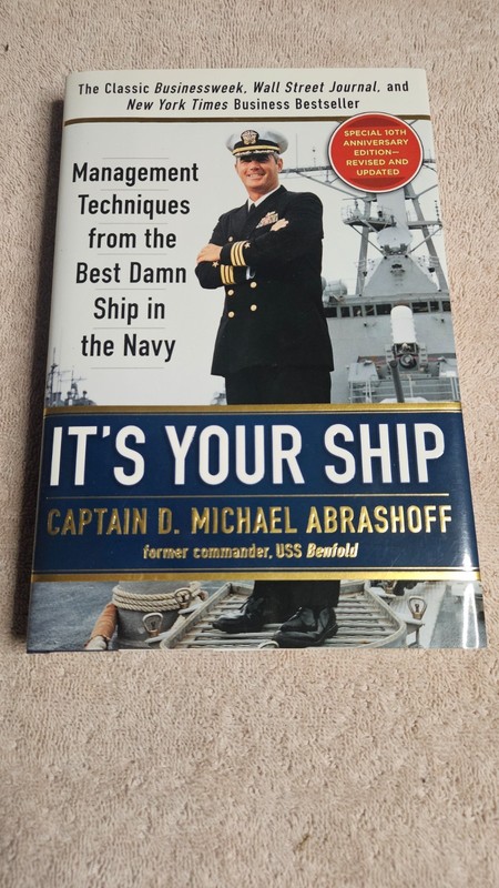 § ⛵ It’s Your Ship by Abrashoff • 2012 HCDJ Revised Ed 2nd Print A.N. Cond