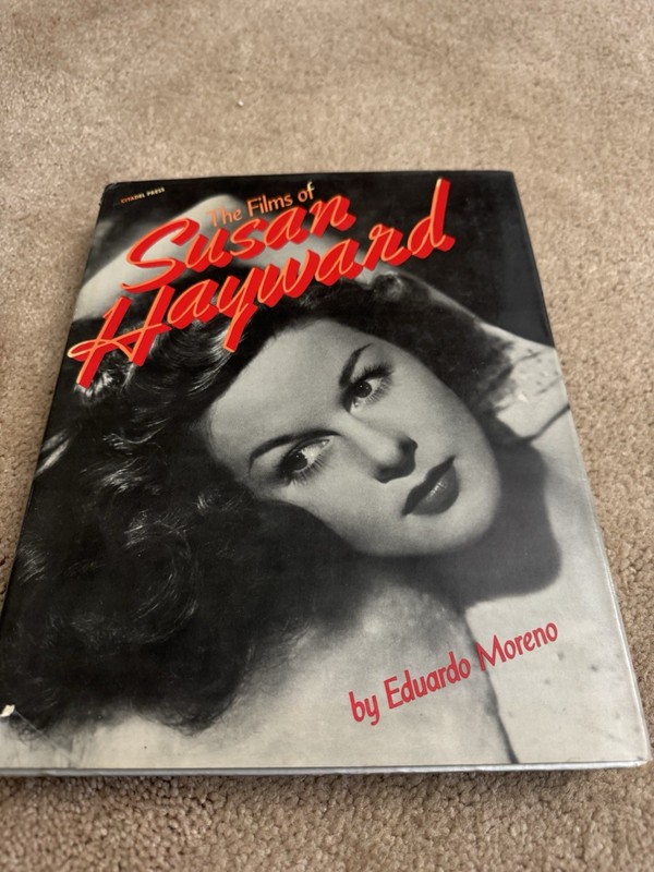 Vintage Films Of Susan Hayward Filmography – Eduardo Moreno 1980s Citadel Press