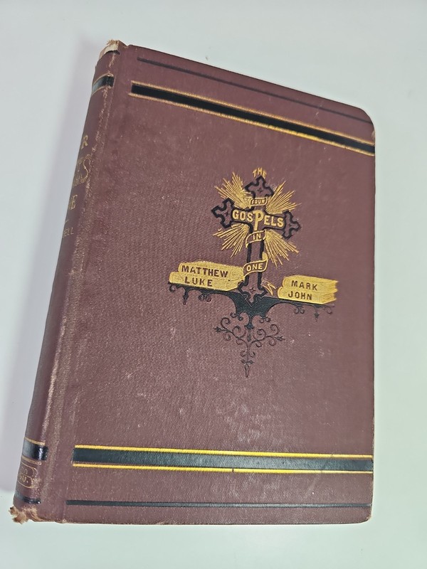 Antique Christian Bible Book The Four Gospels in One Robert Allen Campbell 1875