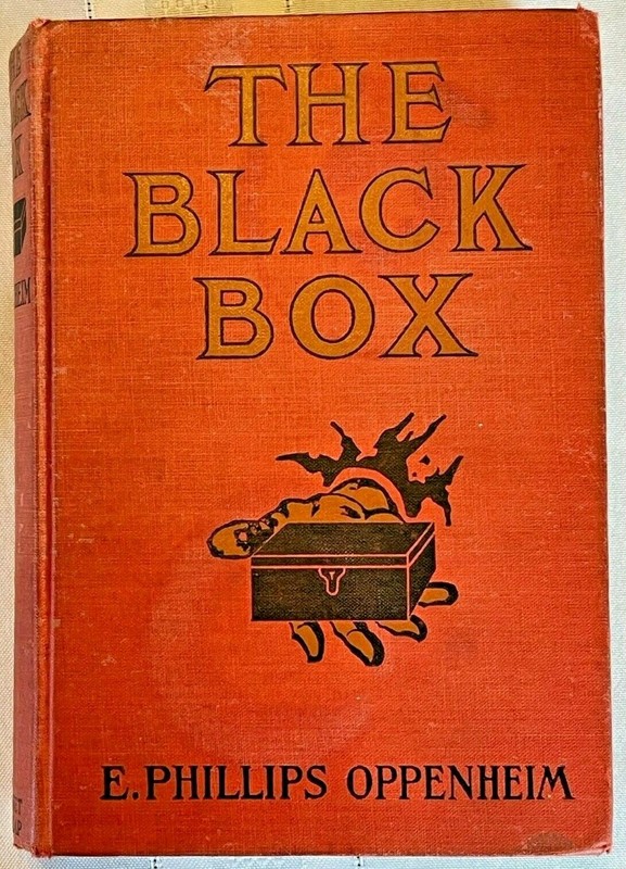 The Black Box, Illustrated, E.P. Oppenheim, pub. Grosset NY 1915 1st Edition