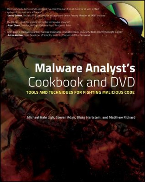 Malware Analyst’s Cookbook and DVD : Tools and Techniques for Fig