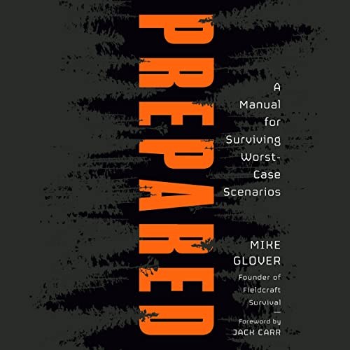 💿︎ AUDIOBOOK 💿 Prepared by Mike Glover, Jack Carr – foreword