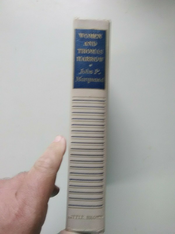 WOMEN AND THOMAS HARROW BY JOHN P. MARQUAND 1958 HARDCOVER NO DUST JACKET
