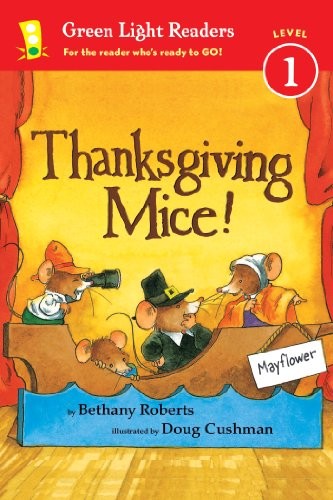 Thanksgiving Mice! (Green Light Rea…, Roberts, Bethan