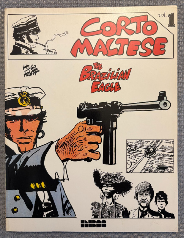 Corto Maltese The Brazilian Eagle – vol 1 – Hugo Pratt – 1986 – trade paperback