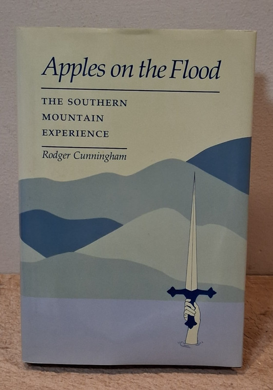 APPLES ON THE FLOOD by Rodger Cunningham, 1987 U. Tennessee Press 1st edition