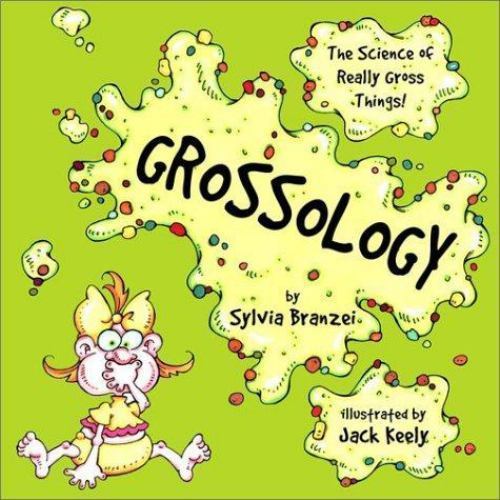 Grossology, Paperback by Branzei, Sylvia; Keely, Jack (ILT), Brand New, Free …