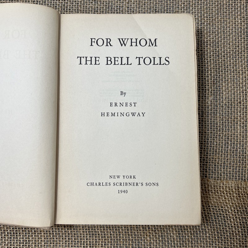 1940, 1st Edition, 1st Printing, FOR WHOM THE BELL TOLLS, by ERNEST HEMINGWAY gallery