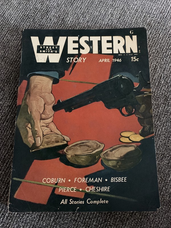 Street & Smith’s Western Story April 1946 Walt Coburn Bisbee Cheshire PULP