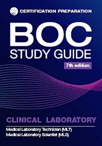 Boc Study Guide: Mls-Mlt Clinical Laboratory Examinations – Ascp Editorial Board