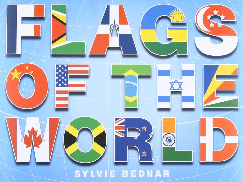 Flags of the World: The History and Culture of Nations’ Banners