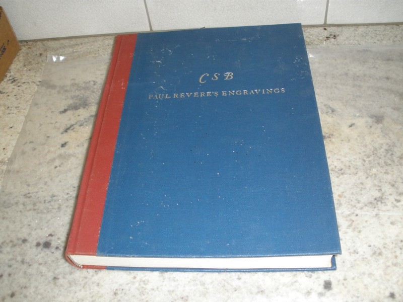 PAUL REVERE’S ENGRAVINGS CLARENCE BRIGHAM HC 1969