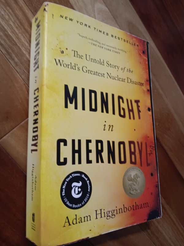Midnight in Chernobyl: The Untold Story - Paperback, by Higginbotham Adam gallery