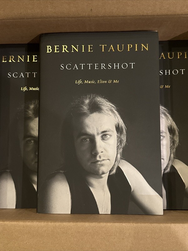 BERNIE TAUPIN SCATTERSHOT LIFE MUSIC ELTON AND ME BOOK – SIGNED – IN HAND ✍🏻
