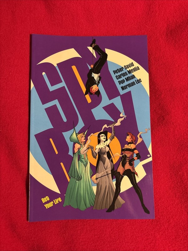 BET YOUR LIFE (SPYBOY, BOOK 3) By Peter David & Carlos Meglia