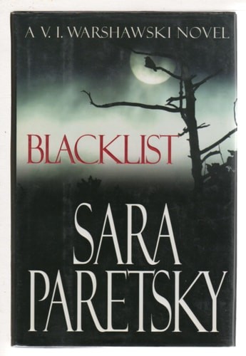 Blacklist (V.I. Warshawski Novel) by Paretsky, Sara, Acceptable Book