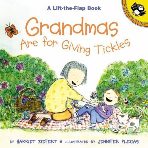 Grandmas Are for Giving Tickles by Ziefert, Harriet