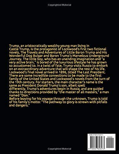 Ingersoll Lockwood, The Baron Trump Novels - The Last President or 1900 - Works gallery