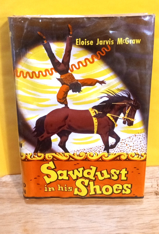 Sawdust in His Shoes by Eloise Jarvis McGraw