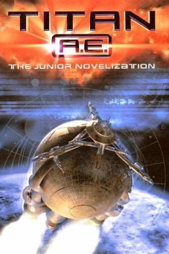 Titan A.E. – The Junior Novelization