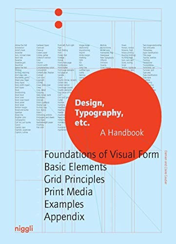 DESIGN, TYPOGRAPHY ETC.: A HANDBOOK (NIGGLI EDITIONS) By Damien Gautier & Claire