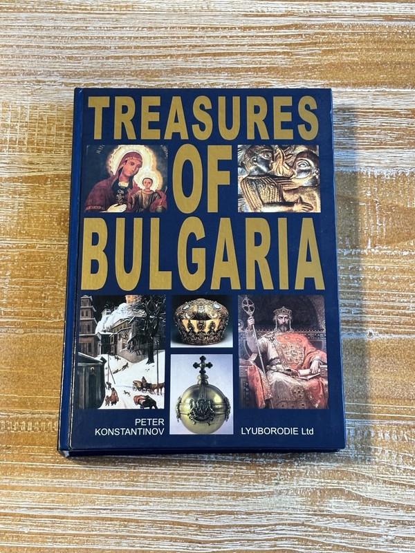 Treasures Of Bulgaria By Peter Konstantinov – Hardcover 2001