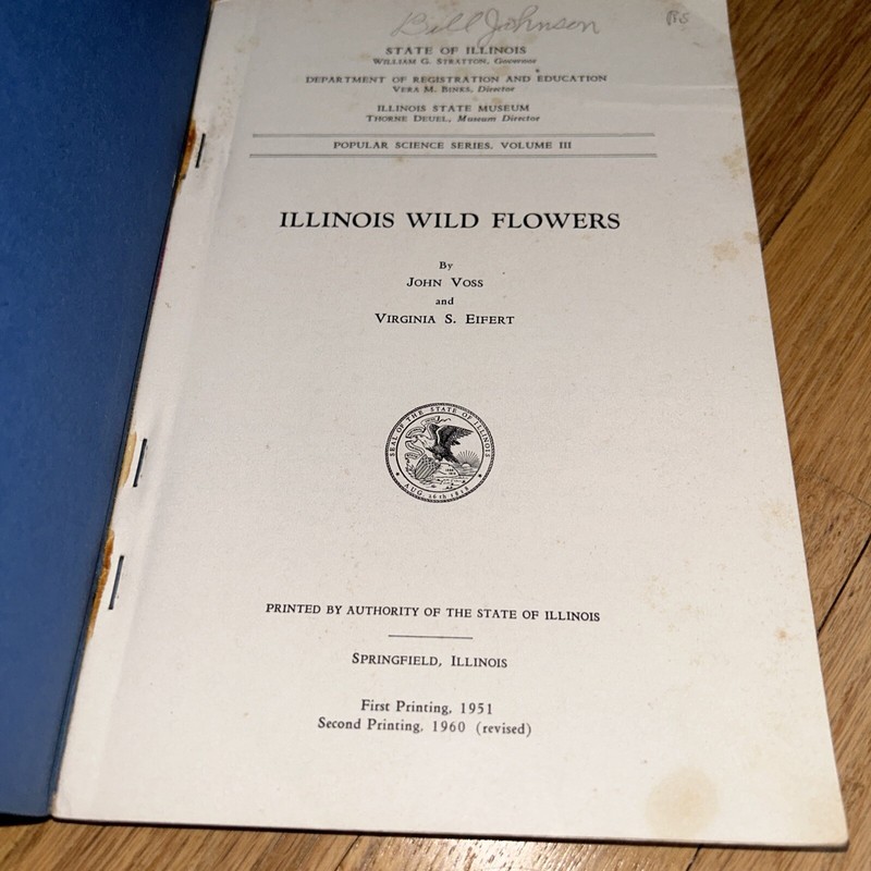 1960 ILLINOIS WILD FLOWERS by John Voss. 256 pages of Photos & Information gallery