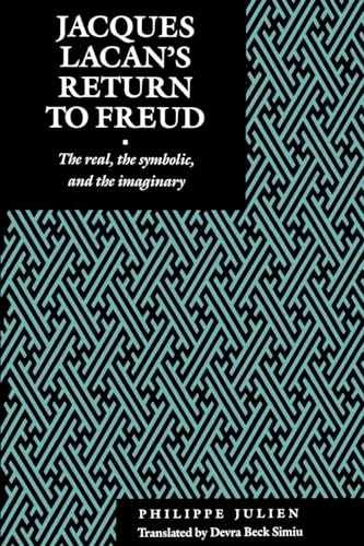 Jacques Lacan’s Return to Freud: The – Paperback, by Julien Philippe – Very Good