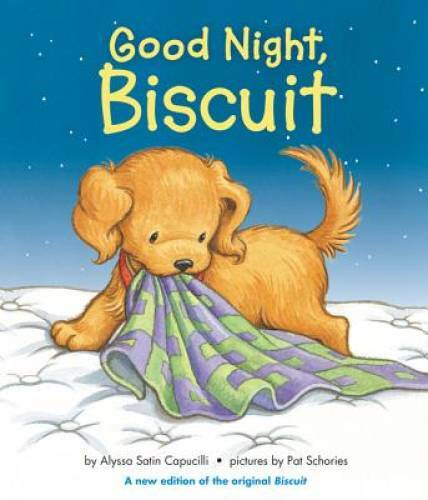 Good Night, Biscuit: A Padded Board Book – Board book – GOOD
