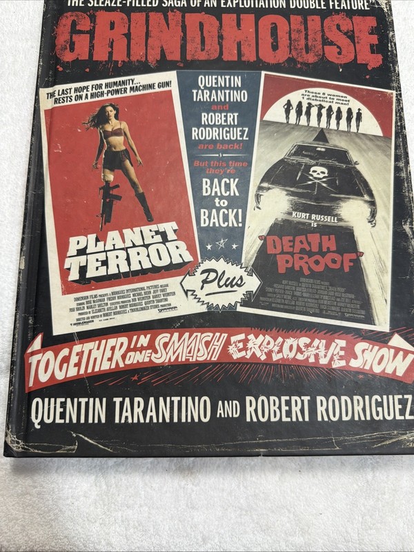 Grindhouse : The Sleaze-Filled Saga of an Exploitation Double Feature Tarantino