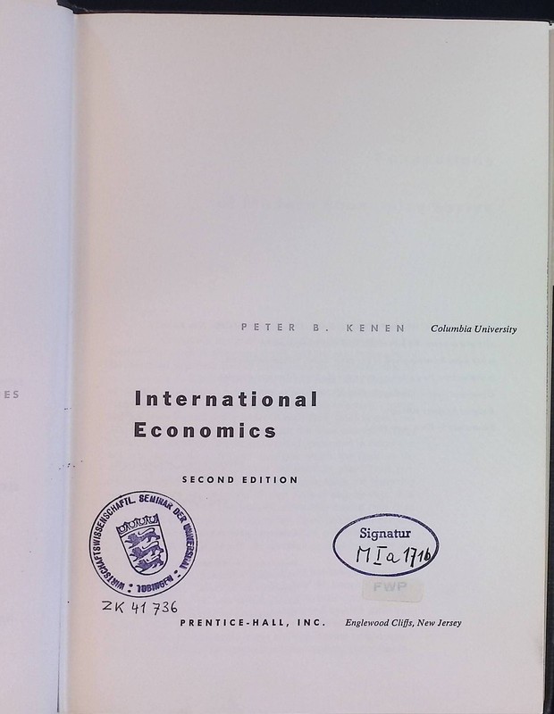 International Economics. Foundations of Modern Economics Series Kenen, Peter B.: