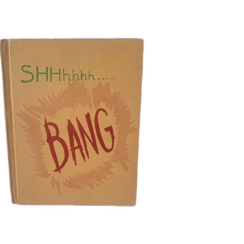 SHHhhhh...... bang, A Whispering Book by Margaret Wise Brown/Robert De Veyrac gallery