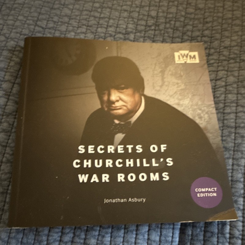 Imperial War Museum Secrets of Churchill’s War Rooms by Jonathan Asbury, Compac…