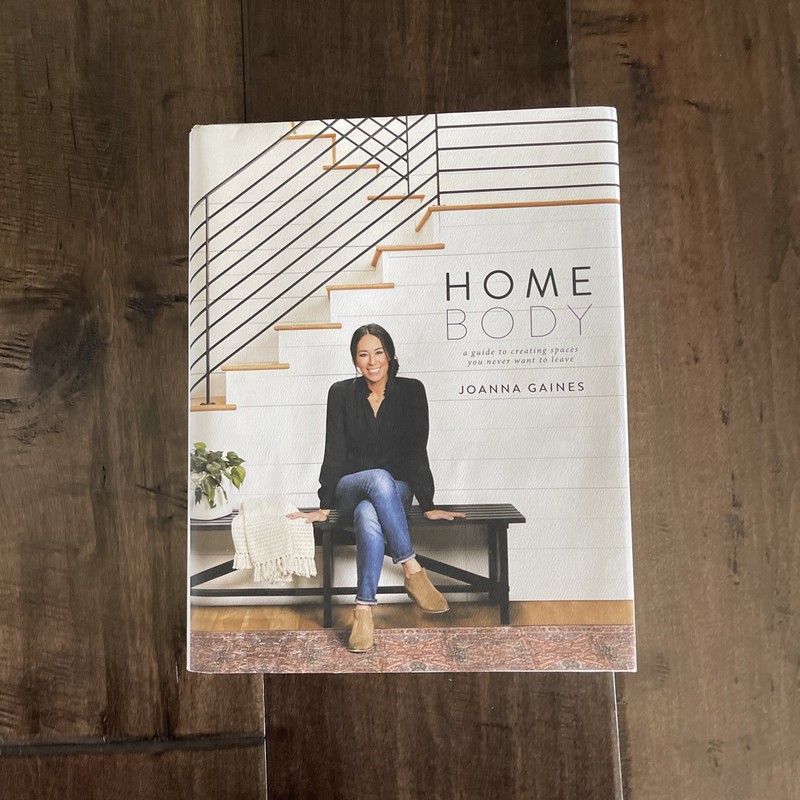 Magnolia’s Joanna Gaines Home Body Book: Creating Spaces 1st Printing Hardcover
