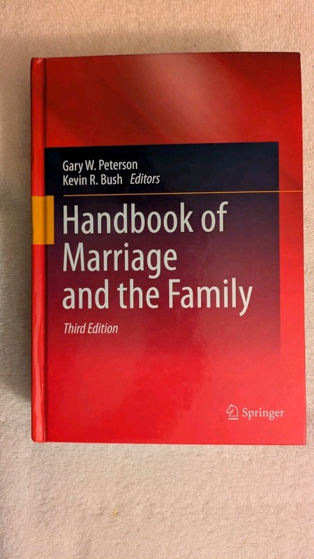 Kevin R. Bush, HANDBOOK OF MARRIAGE AND THE FAMILY, 2013, HB, Springer, 3rd Ed