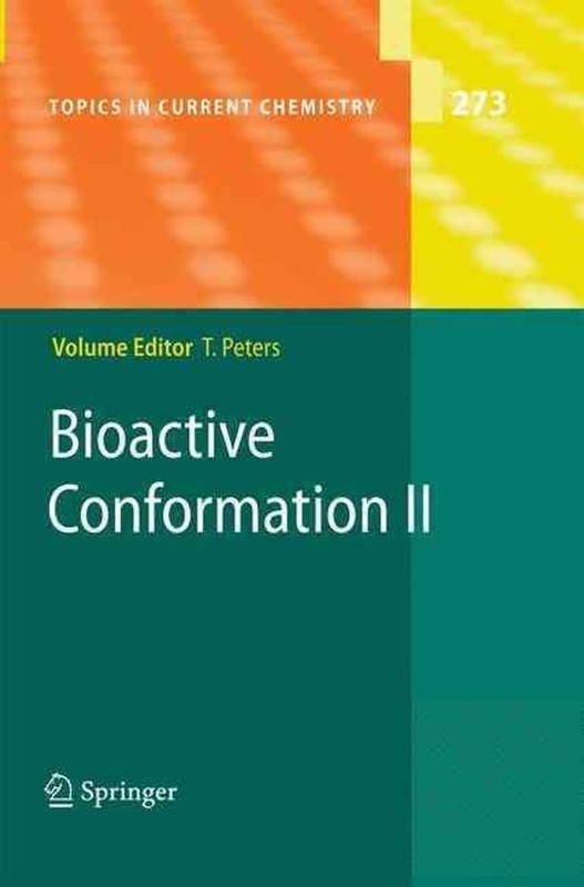 Bioactive Conformation II by Thomas Peters (English) Paperback Book