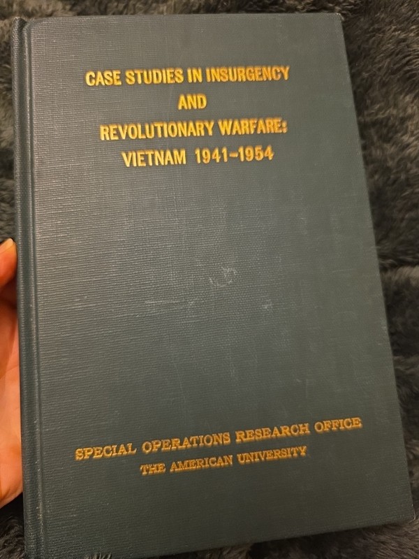 Case Studies in Insurgency and Revolutionary Warfare: Vietnam 1941 – 1954