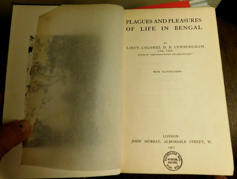 PLAGUES AND PLEASURES OF LIFE IN BENGAL By Lieut Colonel Cunningham 1st Ed 1907 gallery
