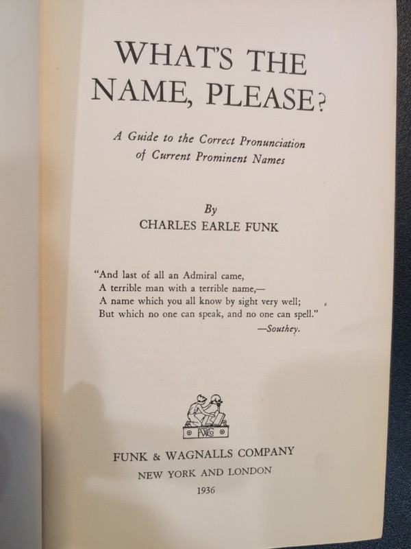 What's the Name Please? by Charles Earle Funk 1936 HC Funk & Wagnalls Company gallery