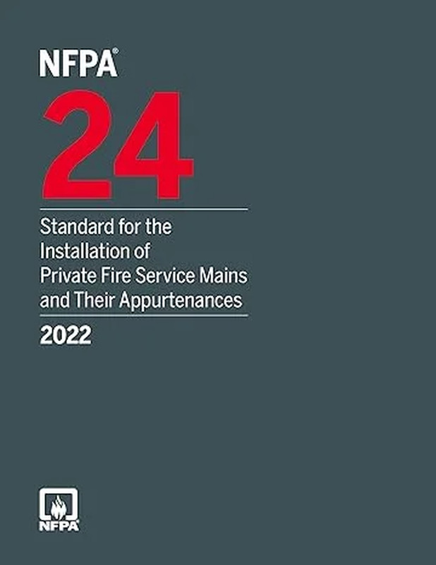 24, Standard for the Install of Fire Service Mains and Appurtenances, 2022 Ed gallery