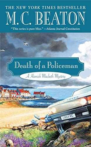 Death of a Policeman (A Hamish Macbeth – Paperback, by Beaton M. C. – Very Good